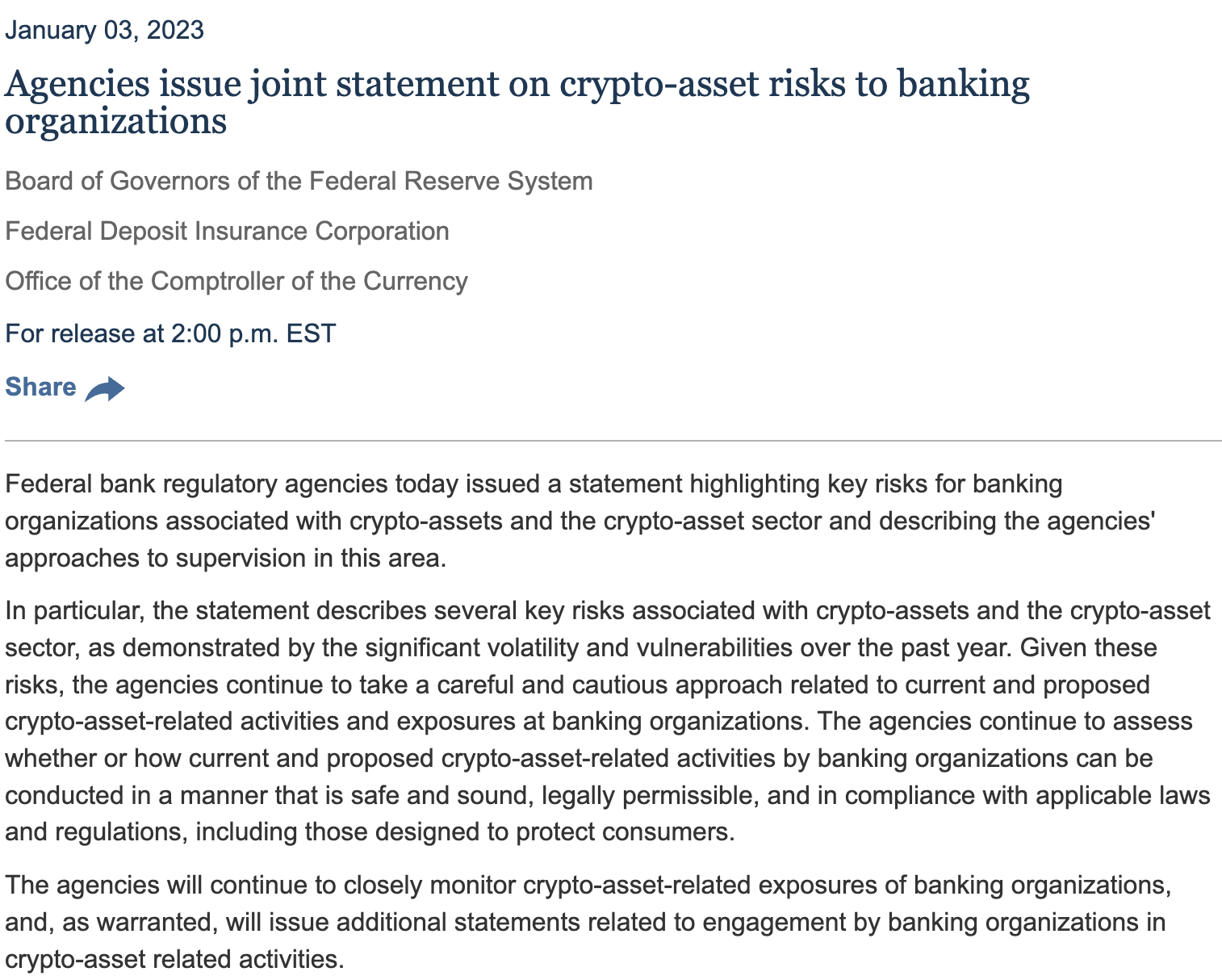 The Joint Statement on Crypto-Asset Risks to Banking Organizations, issued by the Federal Reserve, FDIC, and OCC on January 3, 2023.