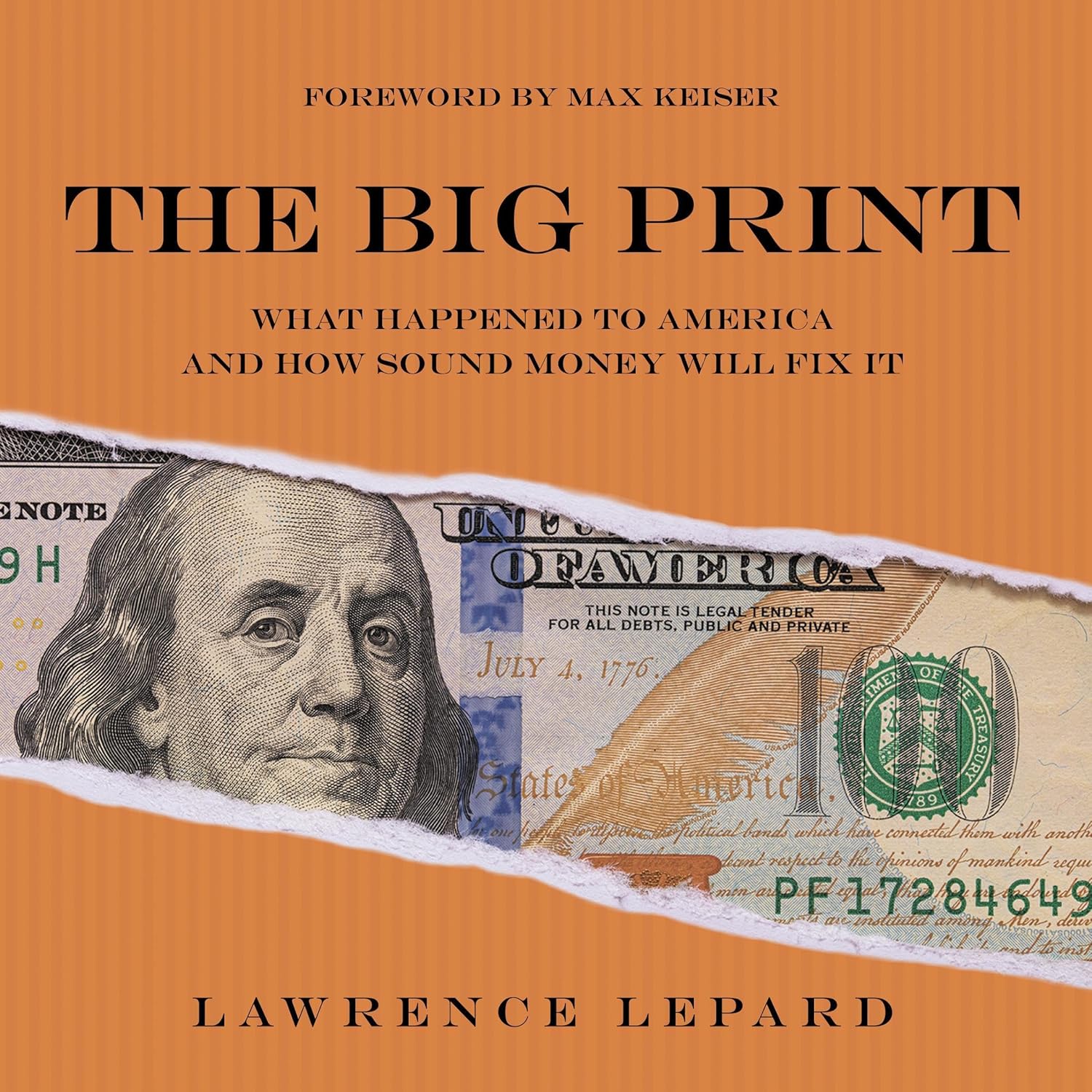 The Big Print: What Happened To America And How Sound Money Will Fix It (self-published, February 2025).
